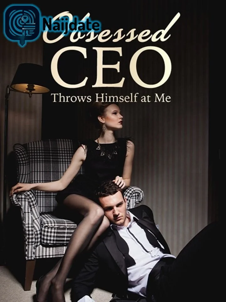 Obsessed CEO Throws Himself at Me