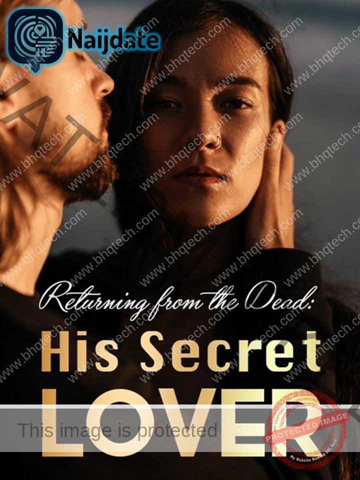 Returning from the Dead His Secret Lover