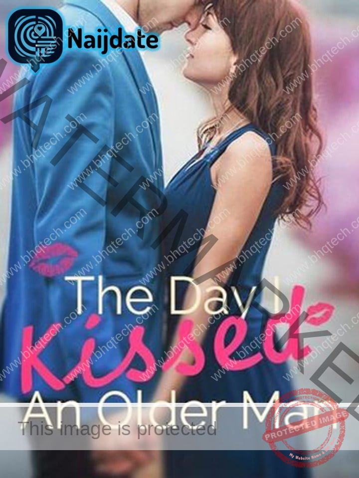 The Day I Kissed An Older Man