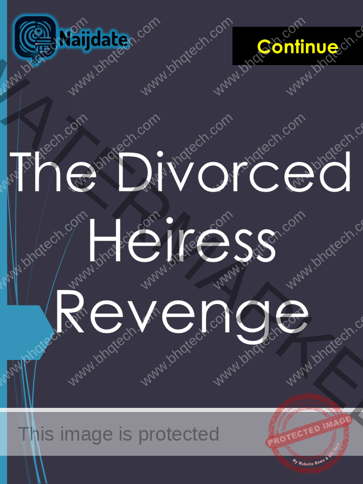 The Divorced Heiress Revenge